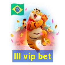 lll vip bet